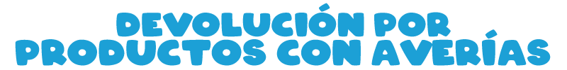 Devolución por productos con averías