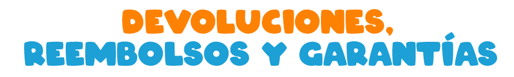 Devoluciones, reembolsos y garantías
