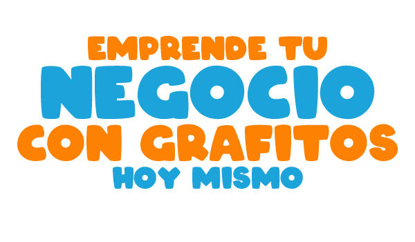 Emprende tu negocio con grafitos