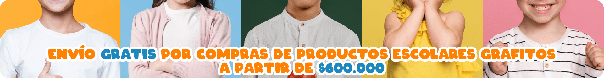 Envío gratis por compras de productos escolares grafitos a partir de 600.000